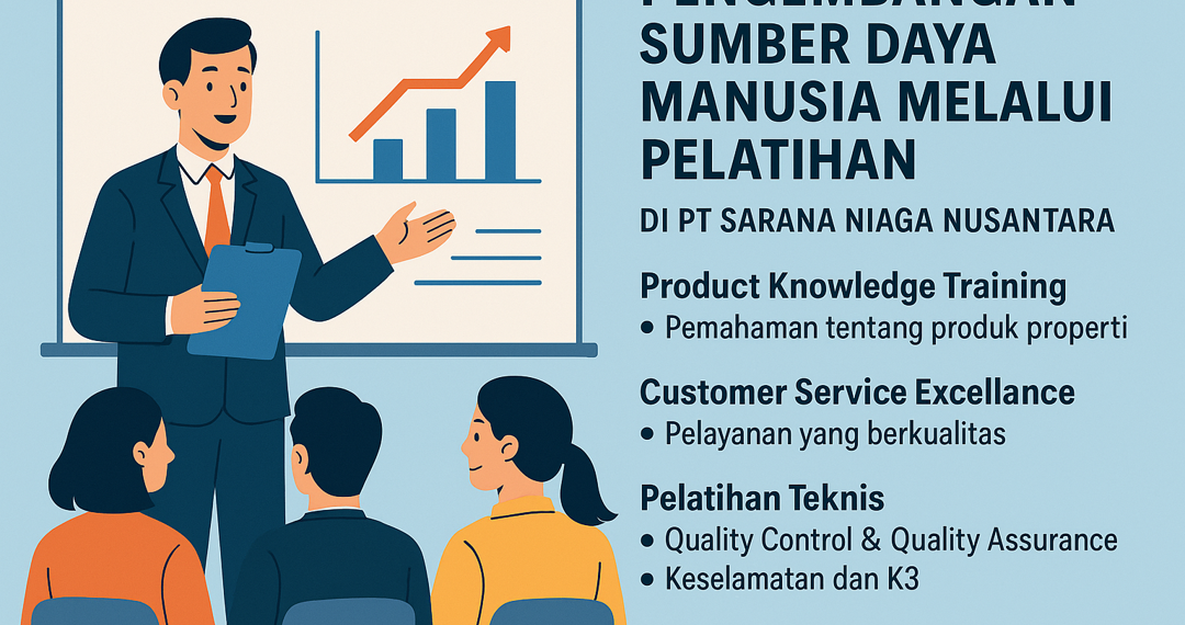 Pengembangan Sumber Daya Manusia Melalui Pelatihan Di PT. Sarana Niaga Nusantara